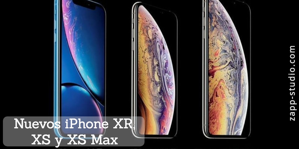 iPhone XR, XS y XS Max